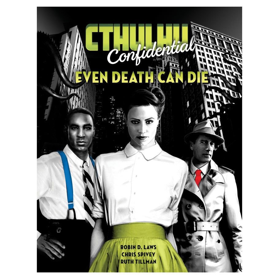 Cthulhu Confidential: Even Death Can Die box art