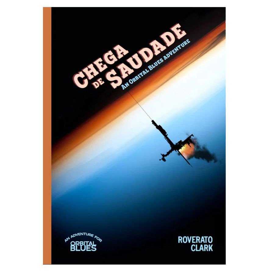 Orbital Blues: Chega de Saudade box art